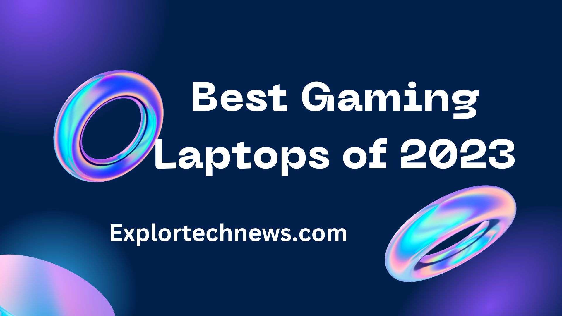 Best Gaming Laptops of 2023