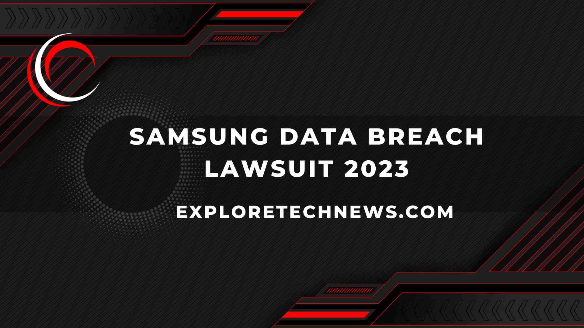 Samsung Data Breach Lawsuit 2023